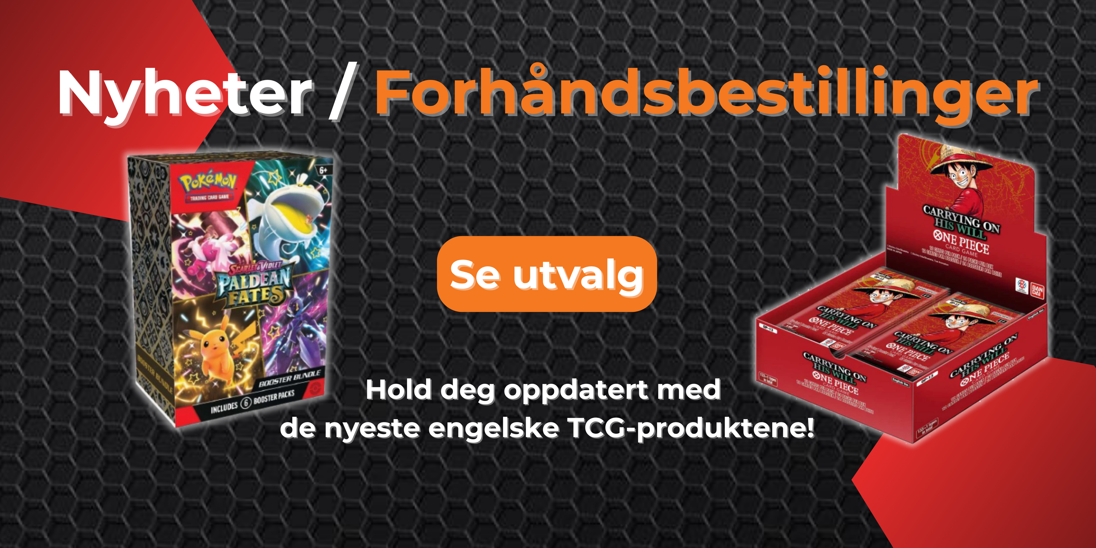 Nyheter / Forhåndsbestillinger